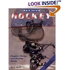 Click here to buy Inside Hockey: Players, Pucks, and Penalty Boxes by  Gary Miles.