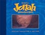 Special Collector's Edition of Big Idea's Jonah--A VeggieTales Movie
