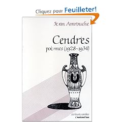 Cendres : Po�mes (1928-1934)