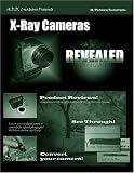 X-Ray Cameras Revealed