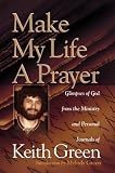 Make My Life a Prayer