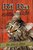 Ri Ra: An Adventure Begins