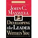 Developing the Leader within You (Maxwell, John C.)