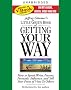 The Little Green Book of Getting Your Way: How to Speak, Write, Present, Persuade, Influence, and Sell Your Point of View to Others