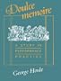 Doulce Memoire (Music--Scholarship and Performance)