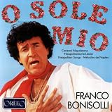 O Sole Mio - Neapolitan Songs, Vol. 1