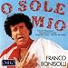 O Sole Mio - Neapolitan Songs, Vol. 1