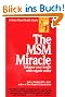 The Msm Miracle