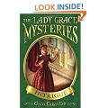 The Lady Grace Mysteries: Intrigue