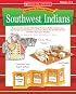 Southwest Indians: Reproducible Models That Help Students Build Content Area Knowledge and Vocabulary and Learn About the Traditional Life of Native American Peoples (Easy Make & Learn Projects)