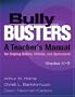 Bully Busters: A Teacher's Manual for Helping Bullies, Victims, and Bystanders : Grades K-5 (Book and CD)