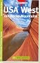 USA West mit Rocky Mountains. Die sch�nsten Trekking-Touren