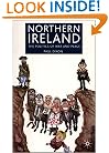 Northern Ireland: The Politics of War and Peace