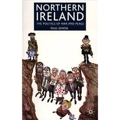 Northern Ireland: The Politics of War and Peace