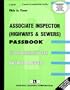 Associate Inspector (Highways & Sewers) (Career Examination Series)