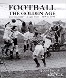 Football: The Golden Age