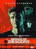 Bridge of Dragons [DVD] [Region 1] [NTSC]