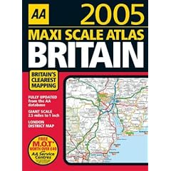 Maxi Scale Atlas Britain 2005 (AA Atlases)