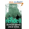 Murder Being Once Done: A Wexford Case