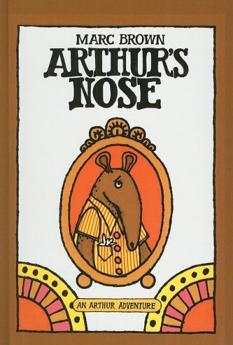Arthur's Nose (Arthur Adventures (Pb))