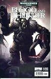 Warhammer 40,000 Blood & Thunder #1 (Boom! Studios) Warhammer 40,000 Blood & Thunder #1 (Boom! Studios)