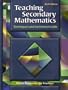 Teaching Secondary Mathematics: Techniques and Enrichment Units (6th Edition)
