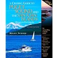 A Cruising Guide to Puget Sound and the San Juan Islands: Olympia to Port Angeles