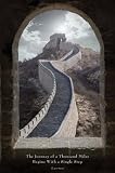 Journey of a Thousand Miles (Lao-Tzu, Great Wall of China) Motivational Art Poster Print - 24" X 36"