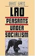 Lao Peasants under Socialism