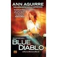 Blue Diablo by Ann Aguirre