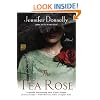 The Tea Rose: A Novel