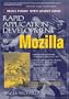 Rapid Application Development with Mozilla