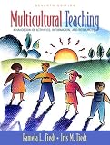 Multicultural Teaching: A Handbook of Activities, Information, and Resources (7th Edition)