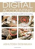 Digital Accounting: The Effects of the Internet And Erp on Accounting