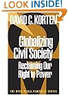 Globalizing Civil Society (Open Media Pamphlet Series, 4)