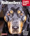 Rottweilers (Complete Pet Owner's Manual)