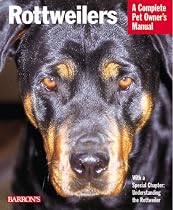 Rottweilers (Complete Pet Owner's Manual)