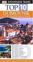 Dubrovnik and the Dalmatian Coast (DK Eyewitness Top 10 Travel Guide)