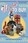 Wanted to Buy: A Listing of Serious Buyers Paying CASH for Everything Collectible!