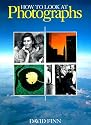 How to Look At Photographs
