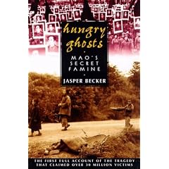 Hungry Ghosts: Mao's Secret Famine