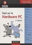 Tout sur le Hardware PC