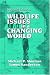 Wildlife Issues in a Changing World, Second Edition