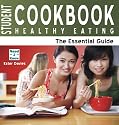 Student Cookbook: Healthy Eating - The Essential Guide: 1 (Need2know)