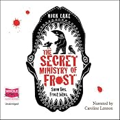 The Secret Ministry of Frost | [Nick Lake]