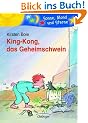 King-Kong, das Geheimschwein