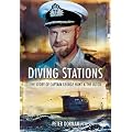 Diving Stations: The Story of Captain George Hunt and the Ultor