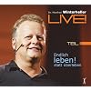 Endlich leben! statt �berleben. 4 CDs: Dr. Manfred Winterheller LIVE! - Teil 1