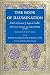 The Book of Illumination <I>Including</I> The Sign of Success on the Spiritual Path: Kitab al-Tanwir fi Isqat al-Tadbir by Shaykh Ahmad Ibn 'Ata' Allah Al-Iskandari ISBN 1887752625