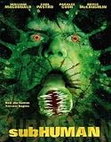 Subhuman [DVD] [2004]